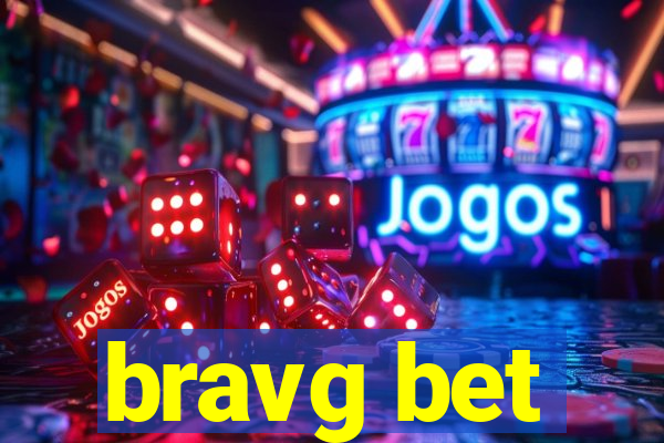 bravg bet